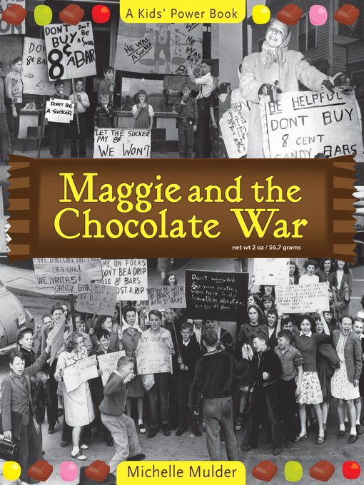 Title details for Maggie and the Chocolate War by Michelle Mulder - Available